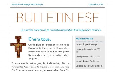 Bulletin N°1 – Le premier bulletin de la nouvelle association Ermitage Saint François
