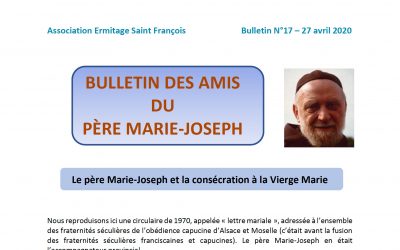 BulletinN°17 – Le père Marie-Joseph et la consécration à la Vierge Marie