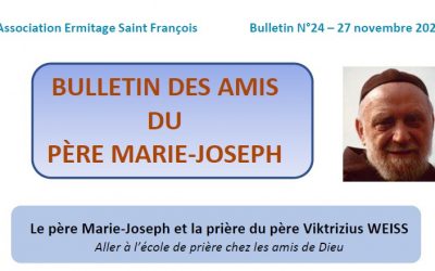 Bulletin N°24 – prière du père Viktrizius WEISS
