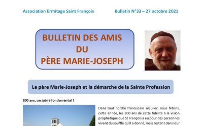 Bulletin N°33 – Le Père Marie-Joseph et la démarche de la sainte profession.
