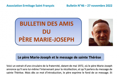 Bulletin N°46 – Le père Marie-Joseph et le message de sainte Thérèse