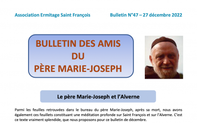 Bulletin n°47 – Le père Marie-Joseph et l’Alverne